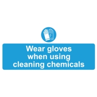 Wear Gloves Cleaning Chemicals 110 x 220mm Self-Adhesive Sign