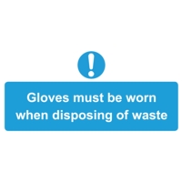 Wear Gloves Disposing Waste 110 x 220mm Self-Adhesive Sign