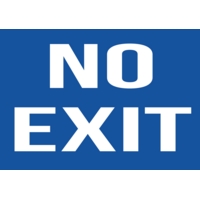 No Exit A4 Self-Adhesive Sign