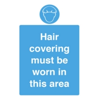 Wear Hair Covering A5 PVC Sign